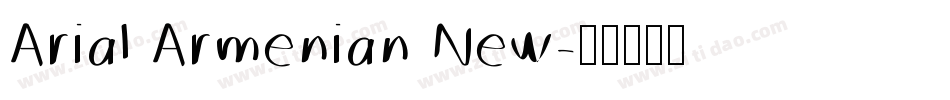 Arial Armenian New字体转换